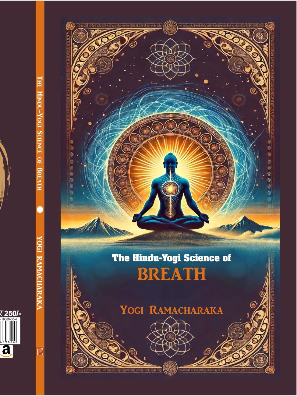 THE HINDU-YOGI SCIENCE OF BREATH
